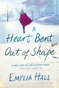 A Heart Bent Out Of Shape