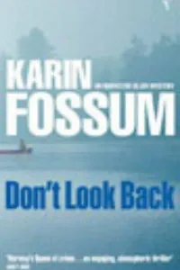 Don't Look Back (An Inspector Sejer mystery)