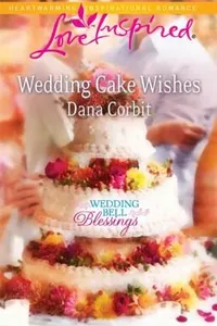 Wedding Cake Wishes