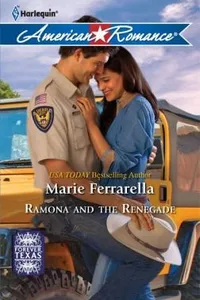 Ramona And The Renegade
