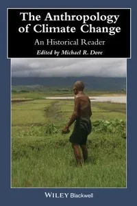 The Anthropology Of Climate Change An Historical Reader