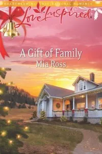 A Gift Of Family