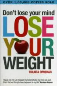 Dont Lose Your Mind Lose Your Weight