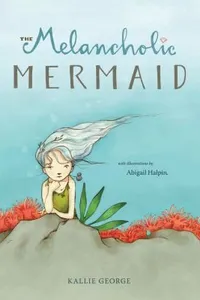 The Melancholic Mermaid