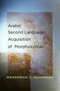 Arabic Second Language Acquisition Of Morphosyntax