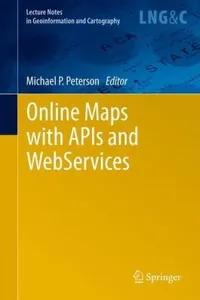 Online Maps With Apis And Webservices