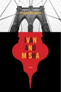 Ivan And Misha Stories