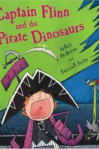 Captain Flinn and the pirate dinosaurs