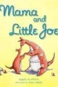 Mama and Little Joe