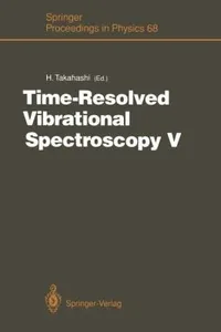 Timeresolved Vibrational Spectroscopy V Proceedings Of The 5th