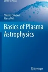 Basics Of Plasma Astrophysics