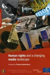 Human Rights And A Changing Media Landscape