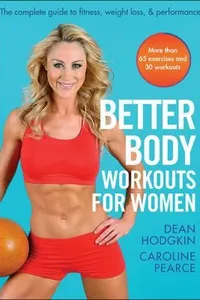 Better Body Workouts For Women
