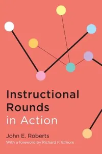 Instructional Rounds In Action