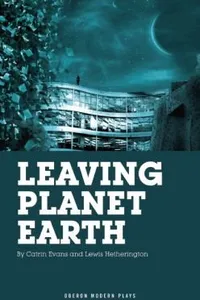 Leaving Planet Earth