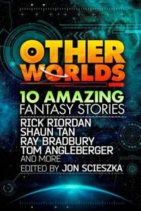 Capa de Other Worlds por Tom Angleberger