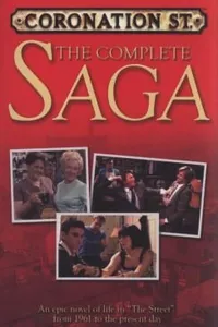 Coronation Street The Complete Saga