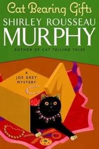 Cat Bearing Gifts A Joe Grey Mystery