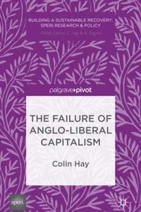The Failure Of Angloliberal Capitalism