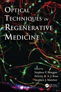 Optical Techniques in Regenerative Medicine