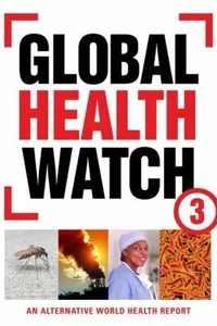 Global Health Watch An Alternative World Health Report