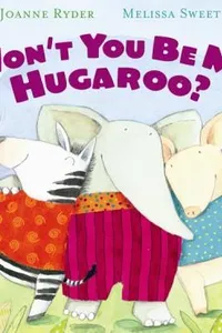 Wont You Be My Hugaroo