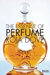 The Essence of Perfume