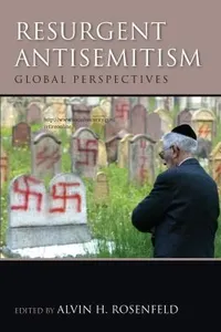 Resurgent Antisemitism
            
                Studies in Antisemitism