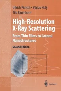Highresolution Xray Scattering From Thin Films To Lateral Nanostructures