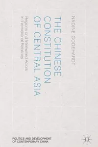 The Chinese Constitution of Central Asia