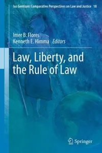 Law Liberty And The Rule Of Law