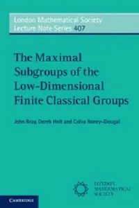 The Maximal Subgroups of the LowDimensional Finite Classical Groups