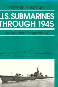 U.S. Submarines Through 1945