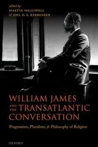 Cover of William James and the Transatlantic Conversation