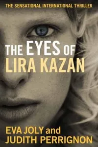 The Eyes Of Lira Kazan