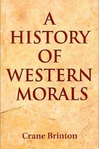 A history of Western morals
