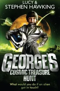 Cover of George's Cosmic Treasure Hunt by Stephen Hawking