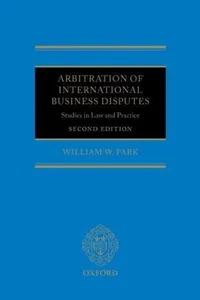Arbitration of International Business Disputes