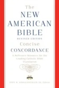 New American Bible revised edition concise concordance