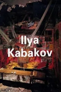 Ilya Kabakov
            
                Contemporary Artists Phaidon