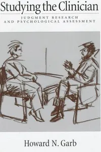 Studying the clinician