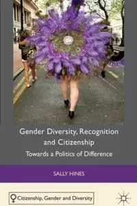 Gender Diversity Recognition and Citizenship
            
                Citizenship Gender and Diversity