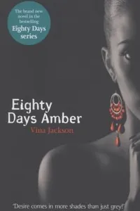 Eighty Days Amber