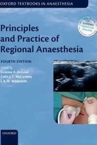 Principles and Practice of Regional Anaesthesia