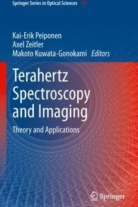 Terahertz Spectroscopy and Imaging
            
                Springer Series in Optical Sciences