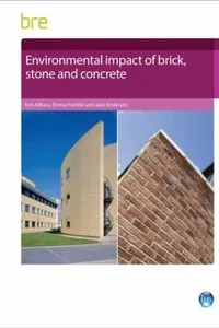 Environmental Impact of Brick Stone and Concrete