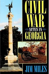 Civil War Sites in Georgia