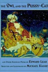 The Owl and the Pussycat and Other Nonsense Poems