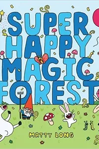 Super Happy Magic Forest