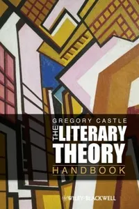 The Literary Theory Handbook